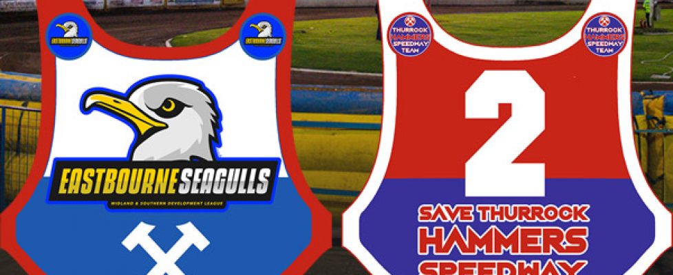 Eastbourne Seagulls Powered by Save Thurrock Hammers Speedway